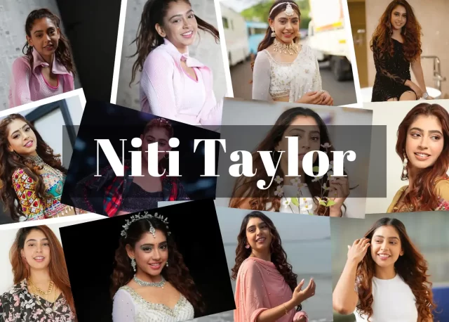 Niti Taylor Net Worth