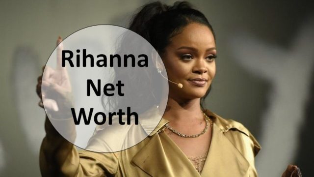 Rihanna Net Worth 2021 Relationship, Bio, Cars, House, Awards